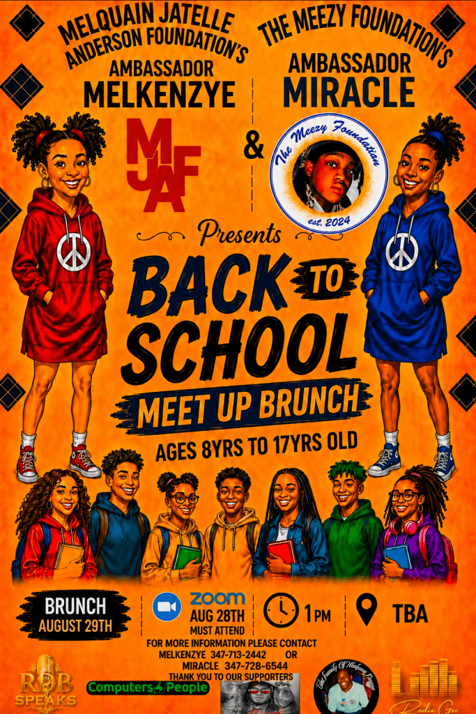 Flyer for Back to School Meet Up Brunch on 8/29 1pm-2pm - contact Melkenzye at 3477132442 if interested